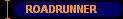  ROADRUNNER 